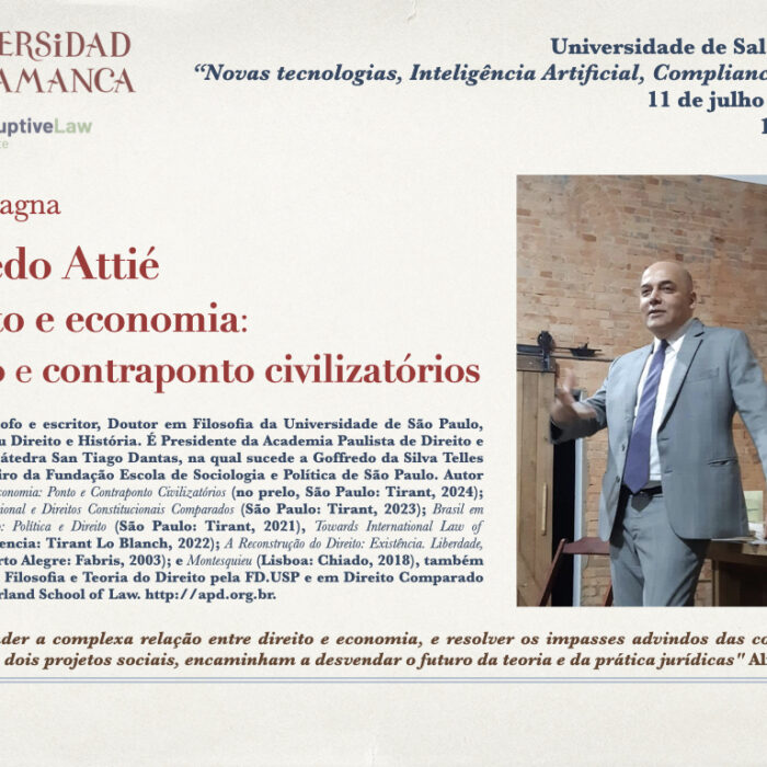 Direito e Economia em abordagem crítica: Alfredo Attié na Universidade de Salamanca