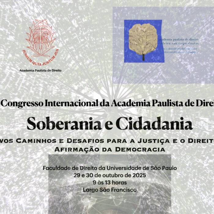 IV Congresso Internacional da Academia Paulista de Direito: Abertas as Inscrições