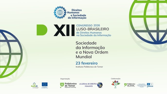 Direitos Humanos e Sociedade da Informação, no Instituto Politécnico de Tomar, Portugal